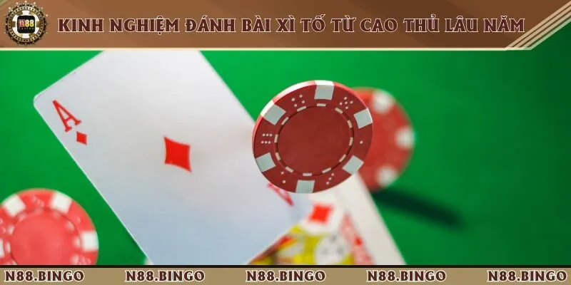 Cách Chơi Xì Tố Tại N88 Dễ Hiểu Dành Cho Tân Binh 3 Thủ thuật đoán bài đối thủ, đánh úp cực kỳ hiệu quả